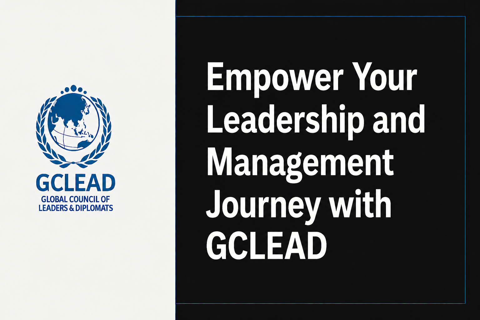 Read more about the article Empower Your Leadership and Management Journey with GCLEAD