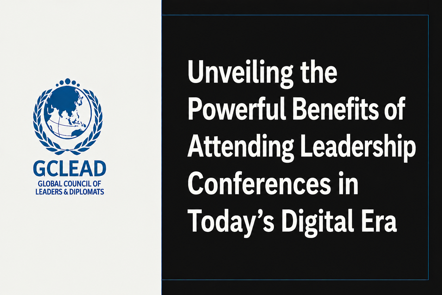 Read more about the article Unveiling the Powerful Benefits of Attending Leadership Conferences in Today’s Digital Era